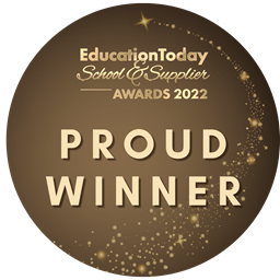 Education Today School & Supplier Awards 2022 - Proud Winner
